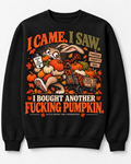 I Came I Saw I Bought Another Pumpkin unhinged bunny fall graphic crewneck sweatshirt in black