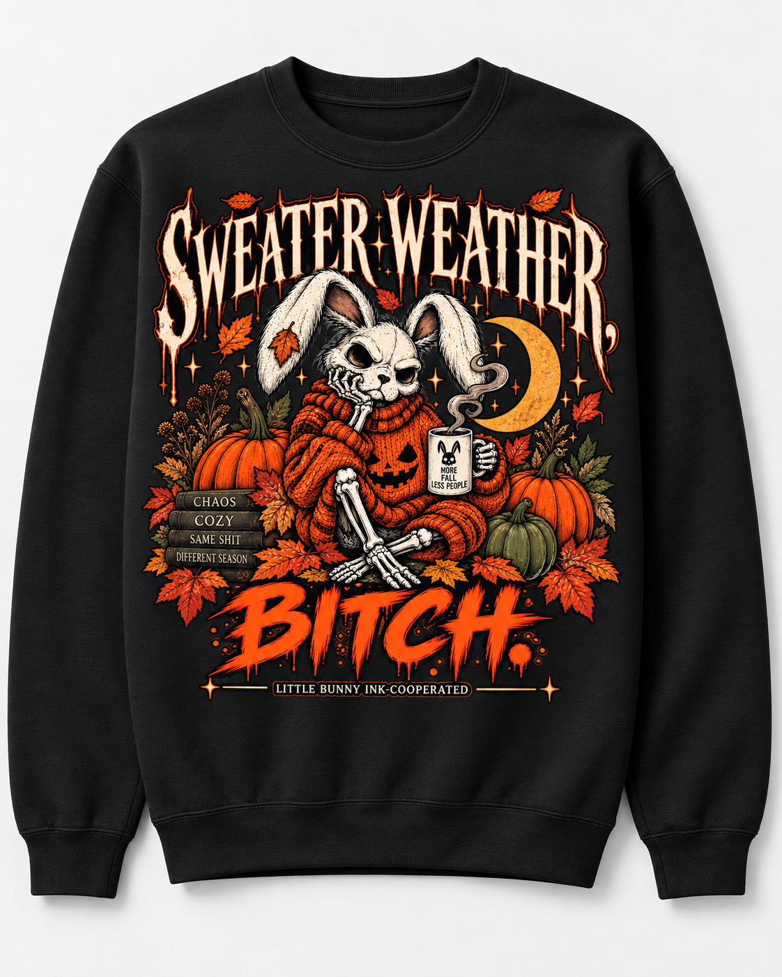 Sweater Weather Bitch skeleton bunny fall graphic crewneck sweatshirt in black with orange print