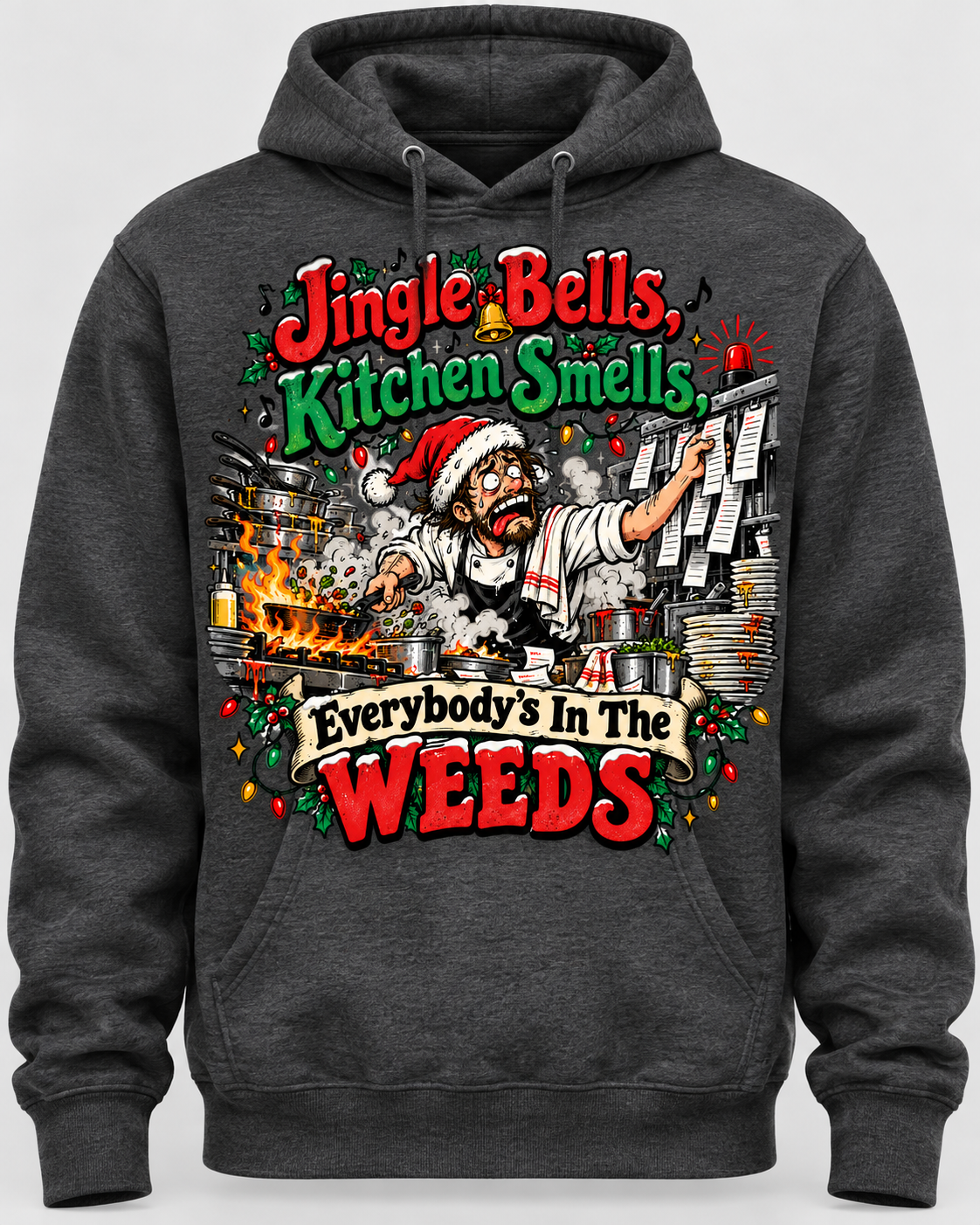 Jingle Bells Kitchen Smells Everybody's In The Weeds Santa chef graphic hoodie in charcoal gray