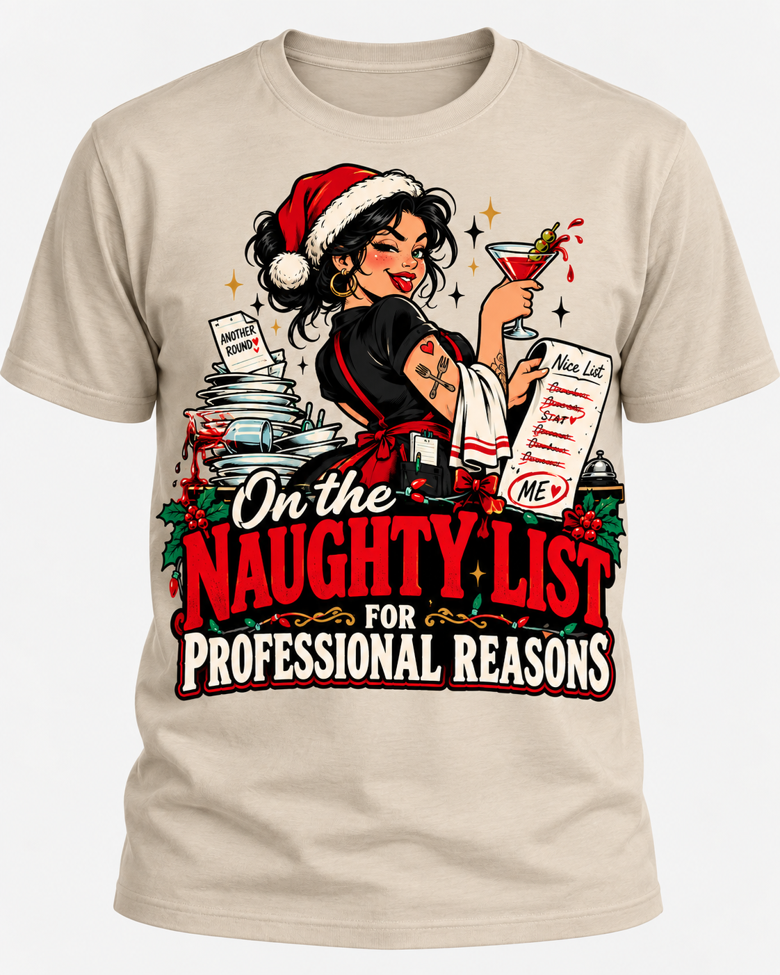 On the Naughty List for Professional Reasons bartender holiday graphic t-shirt in natural cream